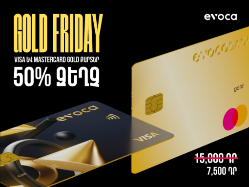 Gold Friday Evocabank-ում