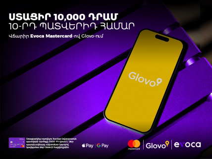Pay with Evoca Mastercard on Glovo and get AMD 10,000